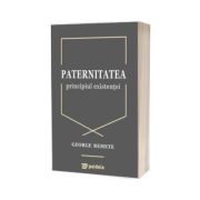 Paternitatea, principiul existentei