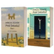 Proza fantastica (vol I + II). Editia a II-a