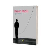Razvan Mazilu. Oglinzi. Mirrors