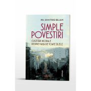 Simple povestiri, cugetari morale despre viata de toate zilele
