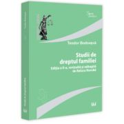 Studii de dreptul familiei, editia a II-a, revizuita si adaugita de Raluca Huruba