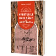 Aventurile unui baiat din Australia