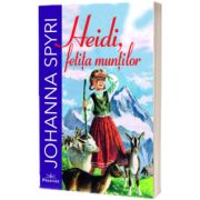 Heidi, fetita muntilor de Johanna Spyri