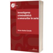 Investigarea criminalistica a omorurilor in serie
