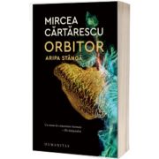 Orbitor. Aripa stanga