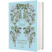 Pe aripile vantului II (vol. 34)