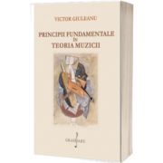 Principii Fundamentale in Teoria Muzicii