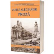 Proza. Vasile Alecsandri