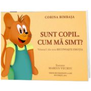 Sunt copil. Cum ma simt?