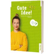 Gute Idee A2.1, m. 1 Buch, m. 1 Beilage