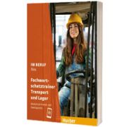 Im Beruf NEU-Fachwortschatztrainer Transport und Lager