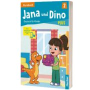 Jana und Dino PLUS 2.Kursbuch