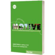Motive A2 Kompaktkurs DaF. Arbeitsbuch, Lektion 9-18 mit Audios online