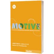 Motive B1 Kompaktkurs DaF. Arbeitsbuch, Lektion 19-30 mit Audios online