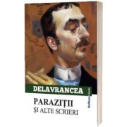 Parazitii si alte scrieri