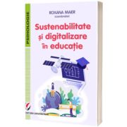 Sustenabilitate si digitalizare in educatie