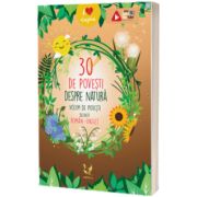 30 de povesti despre natura