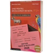 Bacalaureat Biologie 2026 clasele IX-X. Sinteze teste si rezolvari. Ghid pentru bacalaureat de nota 10
