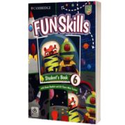 Fun Skills Level 6-Flyers Student's Book with Home Booklet and Mini Trainer with Downloadable Audio