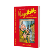 Kugelblitz und die Drei-Minuten-Gangster Lekture fur Kinder