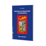 Kugelblitz und die Drei-Minuten-Gangster Materialien und Kopiervorlagen zur Klassenlekture