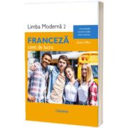 Limba franceza moderna 2, caiet de lucru pentru clasa a VIII