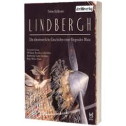 Lindbergh. Lindbergh mit MP3-Horbuch zum Herunterladen