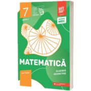 Matematica. Algebra, geometrie. Clasa a VII-a, partea I. Initiere (2025-2026)