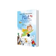 Pilot, baietelul care se temea de (aproape) tot