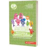 PORTOCALA SI PRIETENII LUI. Matematica si explorarea mediului. Caiet de lucru pentru clasa pregatitoare