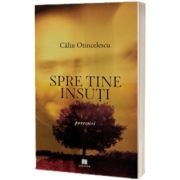 Spre tine insuti