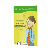 Wie Papa, Deutsch-Englisch