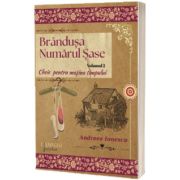Brandusa Numarul Sase. Cheie pentru masina timpului, volumul  2