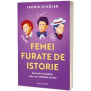 Femei furate de istorie