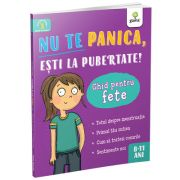 Nu te panica, esti la pubertate: ghid pentru fete