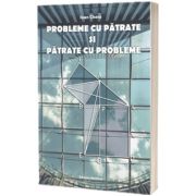 Probleme cu patrate si patrate cu probleme