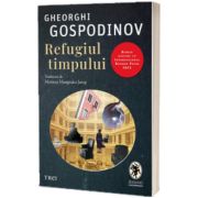 Refugiul timpului