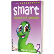 Smart 2 - grammar and vocabulary - Teacher's book