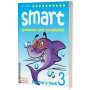 Smart 3 - grammar and vocabulary - Teacher's book
