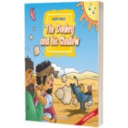 Aesops Fable. The Donkey and his Shadow