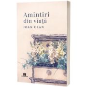 Amintiri din viata