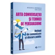 Arta conversatiei si tehnici de persuasiune