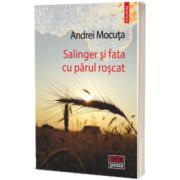 Salinger si fata cu parul roscat