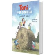 Toni si verisorii lui. O vara pe uscat