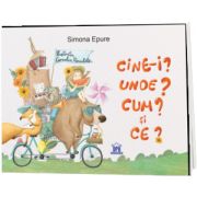 Cine-i? Unde? Cum? si Ce? - ghicitori