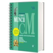 Codul muncii, legislatie conexa si jurisprudenta Octombrie 2025