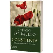 Constienta. 108 mesaje pentru reflectie si inspiratie