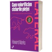 Cum valorificam ciclurile pietei