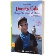 Doruks Cats. Through the Streets of Istanbul with audio downloadable multimedia contents with ELI LINK App