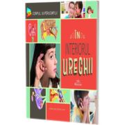 In interiorul Urechii